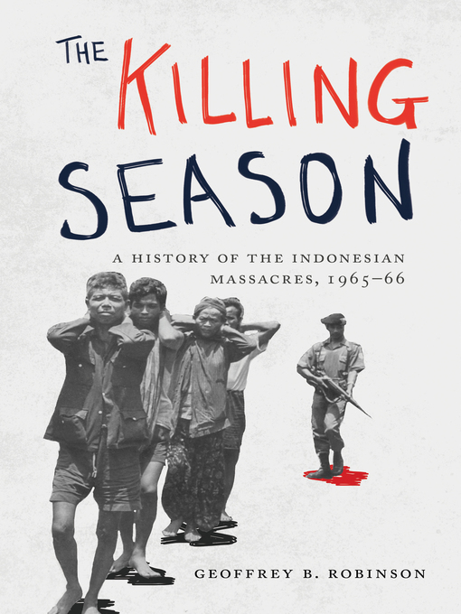 Title details for The Killing Season by Geoffrey B. Robinson - Available